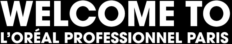WELCOME TO #LOREALPRO